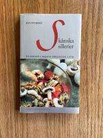 Sk&aring;nska sillerier : en odyss&eacute; i sillens f&ouml;rlovade land