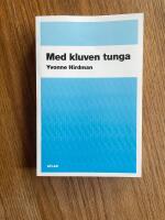 Med kluven tunga : LO och genusordningen