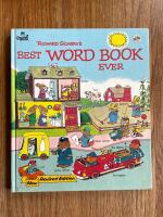Richard Scarry's best word book ever. New Revised Edition
