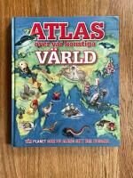 Atlas &ouml;ver v&aring;r konstiga v&auml;rld