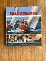 Träbåtsrenovering : Att underhålla och bevara ett kulturarv
