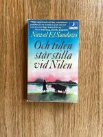 Och tiden st&aring;r stilla vid Nilen