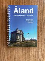 &Aring;land : g&auml;sthamnar, farleder, ankarplatser