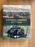 Svenska arm&eacute;ns historia : arm&eacute;n 500 &aring;r