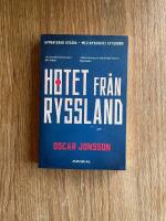 Hotet fr&aring;n Ryssland