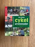 Alla dessa cykelpromenader : i Stockholmstrakten