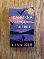 Tranorna flyger söderut