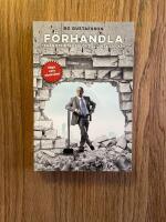 F&ouml;rhandla : fr&aring;n strikta regler till dirty tricks