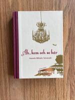 &Aring;h, kom och se h&auml;r