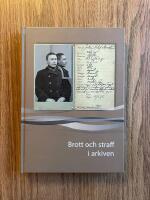 Brott och straff i arkiven