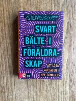 Svart b&auml;lte i f&ouml;r&auml;ldraskap : att l&ouml;sa vardagen i npf-familjer