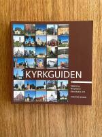 Kyrkguiden : v&auml;gledning till kyrkorna i Stockholms stift