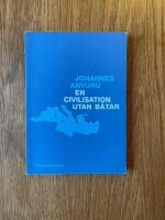 En civilisation utan b&aring;tar