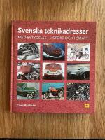 Svenska teknikadresser : med betydelse i stort och sm&aring;tt