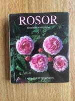 Rosor f&ouml;r nordiska tr&auml;dg&aring;rdar del 1