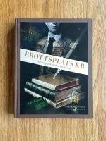 Brottsplats KB : jakten p&aring; de stulna b&ouml;ckerna (illustrerad utg&aring;va)