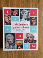 Julkalendern genom tiderna