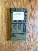 Ord p&aring; v&auml;gg : skynda l&aring;ngsamt och andra t&auml;nkespr&aring;k = Writing on the wall : hasten slowly and other maxims