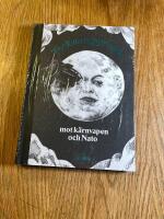 Tecknaruppropet mot k&auml;rnvapen och Nato