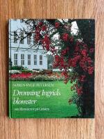 Dronning Ingrids blomster - om blomsterne p&aring; Gr&aring;sten