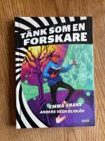 T&auml;nk som en forskare