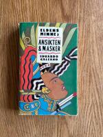 Eldens minne 2: Ansikten och masker