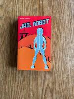 Jag, robot : novellsamling