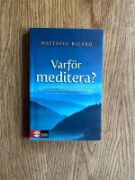 Varf&ouml;r meditera?