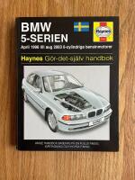 G&ouml;r-det-sj&auml;lv handbok f&ouml;r BMW 5-serien : [april 1996 till aug 2003 6-cylindriga bensinmotorer]