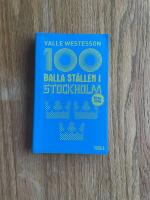 100 balla st&auml;llen i Stockholm 2015-2016