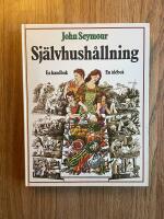 Sj&auml;lvhush&aring;llning : en handbok : en id&eacute;bok