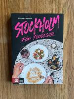 Stockholm f&ouml;r foodisar
