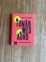 Ton&aring;r med adhd : en f&ouml;r&auml;ldraguide