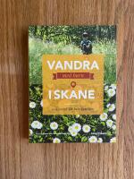 Vandra med barn i Sk&aring;ne : 15 &auml;ventyr f&ouml;r hela familjen