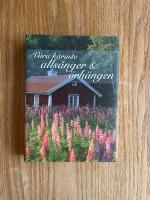 V&aring;ra k&auml;raste alls&aring;nger & &ouml;rh&auml;ngen