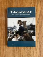 N&aring;gra studier till T-kontorets historia