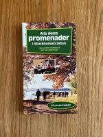 Alla dessa promenader i Stockholmstrakten