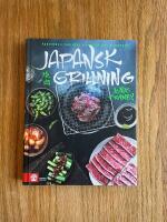 Japansk grillning : Yakitori, yakiniku och koreansk BBQ