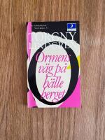 Ormens v&auml;g p&aring; h&auml;lleberget