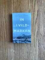 In i vildmarken