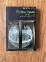 F&ouml;r&auml;ndringens fyra rum : en praktisk vardagspsykologi