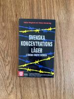 Svenska koncentrationsl&auml;ger i tredje rikets skugga