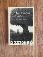 Om k&auml;rleken och d&ouml;den : samlade dikter
