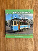 Lilla boken om sp&aring;rvagnar : en faktabok f&ouml;r barn och vuxna