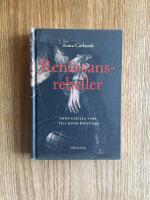 Ren&auml;ssansrebeller : fr&aring;n Cecilia Vasa till kung Kristina
