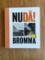 Nud&aring;! Bromma