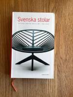 Svenska stolar och deras formgivare 1899 till idag