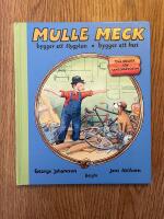 Mulle Meck bygger ett flygplan / bygger ett hus