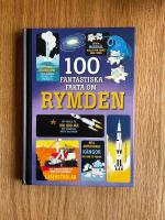 100 fantastiska fakta om rymden