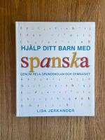 Hj&auml;lp ditt barn med spanska genom grundskolan och gymnasiet